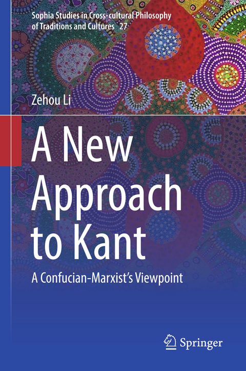 A New Approach to Kant -  Zehou Li