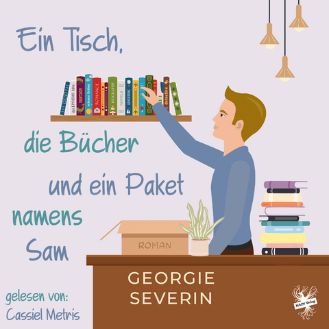 Ein Tisch, die B&uuml;cher und ein Paket namens Sam - Georgie Severin