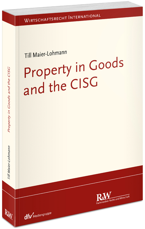 Property in Goods and the CISG - Till Maier-Lohmann