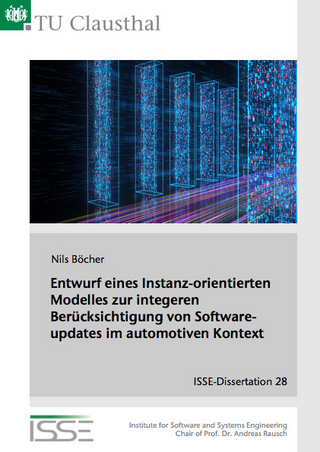 Entwurf eines Instanz-orientierten Modelles zur integeren Berücksichtigung von Softwareupdates im automotiven Kontext