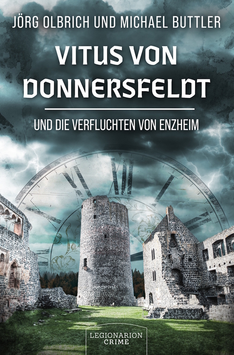 Vitus von Donnersfeldt und die Verfluchten von Enzheim - Michael Buttler, J&ouml;rg Olbrich