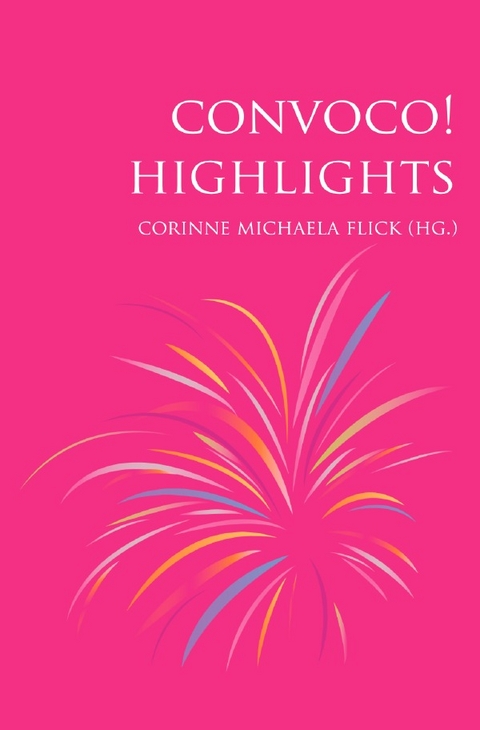 CONVOCO! Highlights - Corinne Michaela Flick