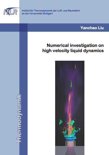 Numerical investigation on high velocity liquid dynamics - Yanchao Liu