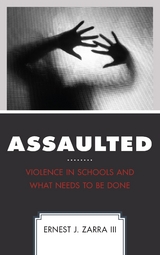 Assaulted -  Ernest J. Zarra III