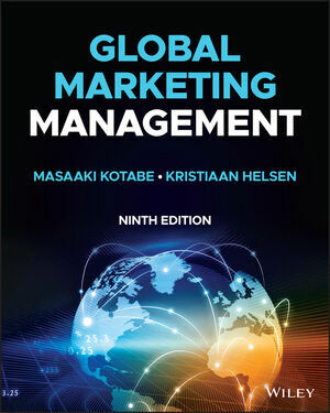 Global Marketing Management - Masaaki (Mike) Kotabe, Kristiaan Helsen