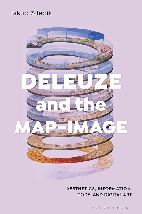Deleuze and the Map-Image - Dr Jakub Zdebik