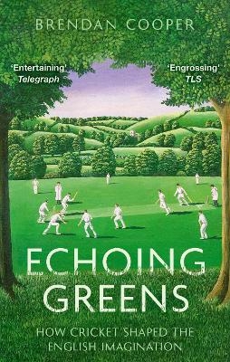 Echoing Greens - Brendan Cooper