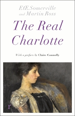The Real Charlotte -  Somerville &  Ross