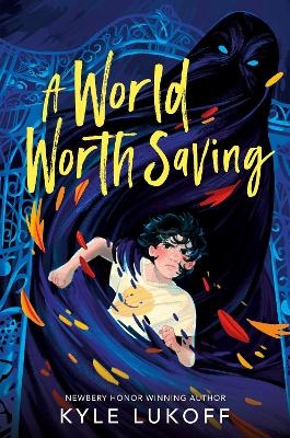 A World Worth Saving - Kyle Lukoff