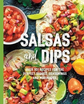Salsas and Dips - Mamie Fennimore