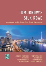 Tomorrow's Silk Road -  Joseph  Francois Francois,  Jacques Pelkmans
