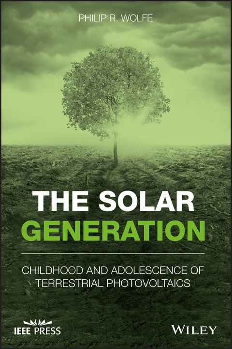 The Solar Generation - Philip R. Wolfe