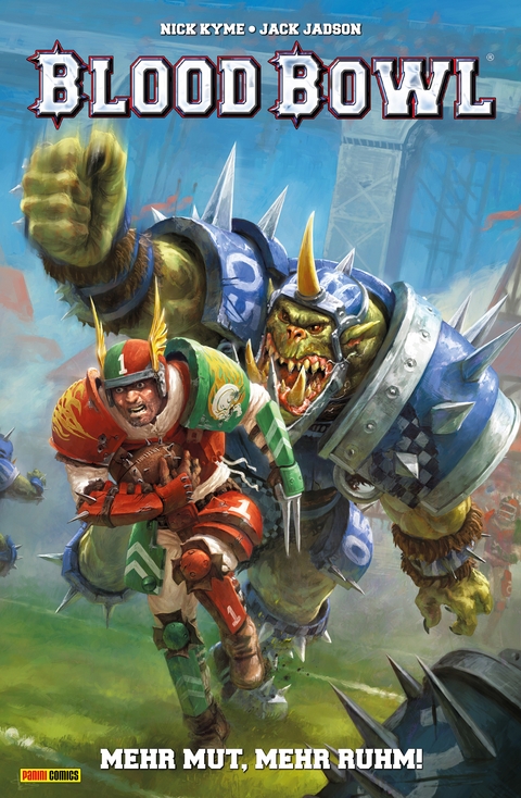 Blood Bowl - Mehr Mut, mehr Ruhm - Nick Kyme