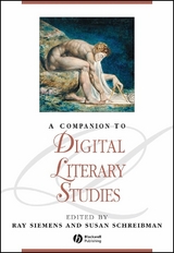 A Companion to Digital Literary Studies - 