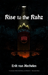 Rise to the Rahz - Erik van Mechelen