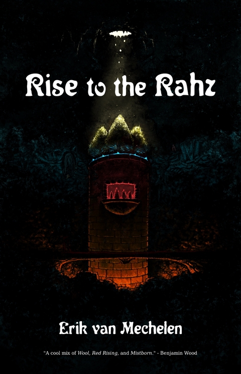Rise to the Rahz - Erik van Mechelen
