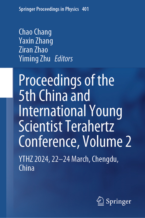 Proceedings of the 5th China and International Young Scientist Terahertz Conference, Volume 2 - 