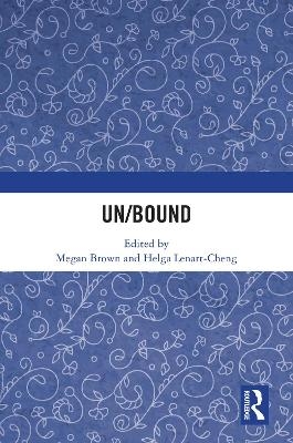Un/Bound - 