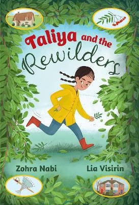 Taliya and the Rewilders - Zohra Nabi, Lia Visirin