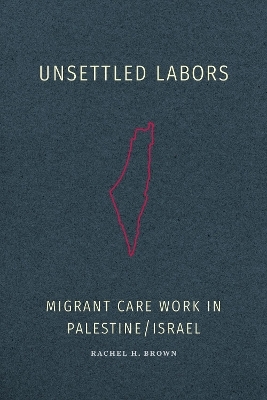Unsettled Labors
