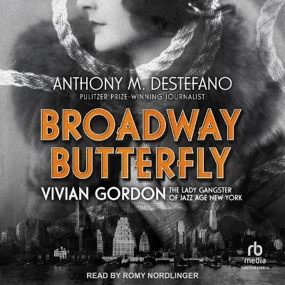 Broadway Butterfly - Anthony M DeStefano