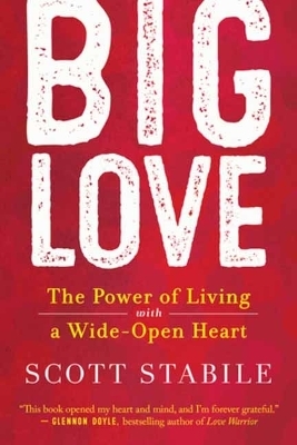 Big Love - Scott Stabile