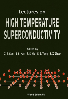Lectures On High Temperature Superconductivity - 