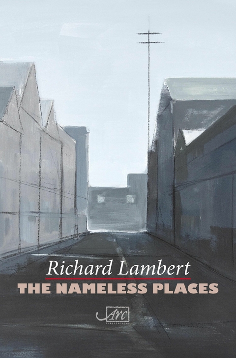 The Nameless Places - Richard Lambert