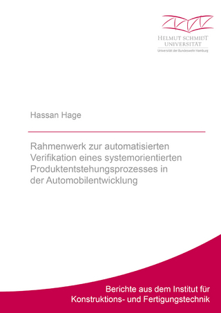 Rahmenwerk zur automatisierten Verifikation eines systemorientierten Produktentstehungsprozesses in der Automobilentwicklung