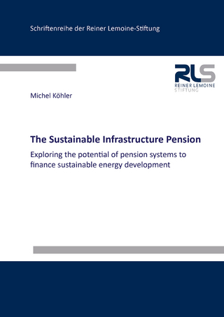 The Sustainable Infrastructure Pension
