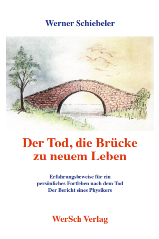 Der Tod, die Brücke zu neuem Leben