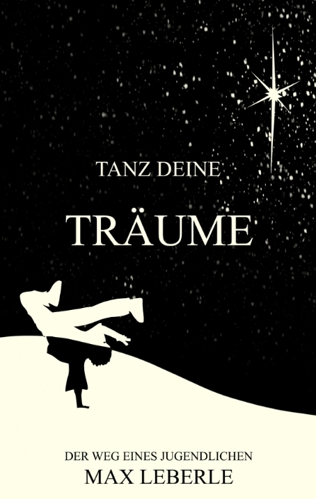 Tanz deine Tr&auml;ume - Max Leberle