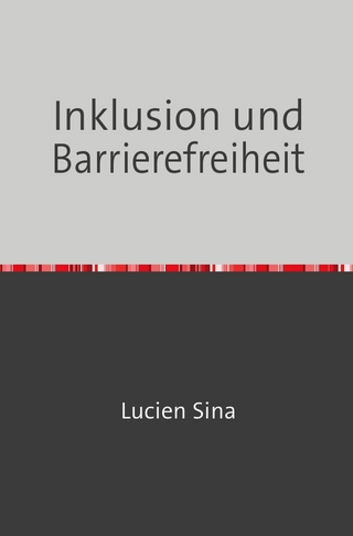 Inklusion und Barrierefreiheit
