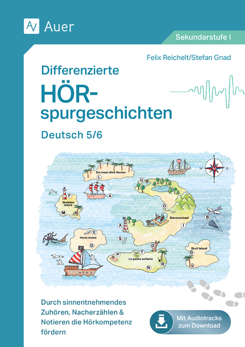 Differenzierte H&ouml;rspurgeschichten Deutsch 5/6 - Felix Reichel, Stefan Gnad