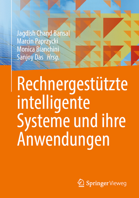 Rechnergest&uuml;tzte intelligente Systeme und ihre Anwendungen - 