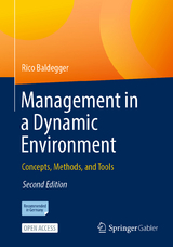 Management in a Dynamic Environment - Baldegger, Rico
