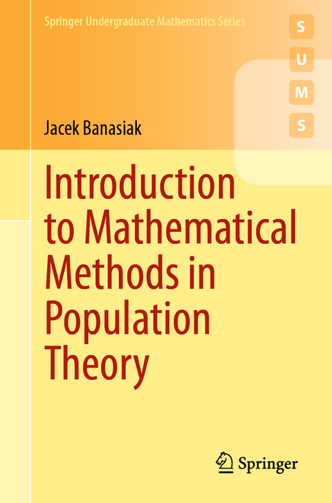 Introduction to Mathematical Methods in Population Theory - Jacek Banasiak
