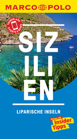 MARCO POLO Reisef&uuml;hrer Sizilien, Liparische Inseln - Hans Bausenhardt