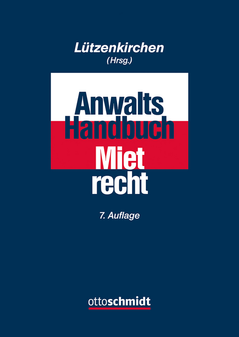 Anwalts-Handbuch Mietrecht - 