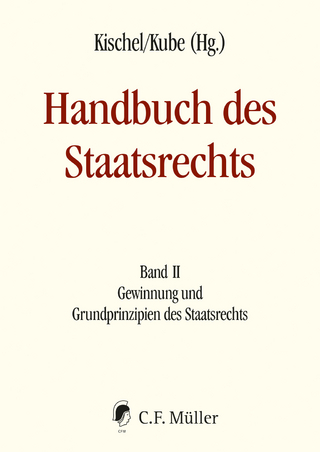 Gewinnung und Grundprinzipien des Staatsrechts