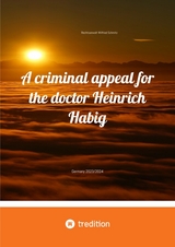 A criminal appeal for the doctor Heinrich Habig