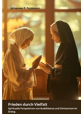 Frieden durch Vielfalt - Johannes F. Feldmann