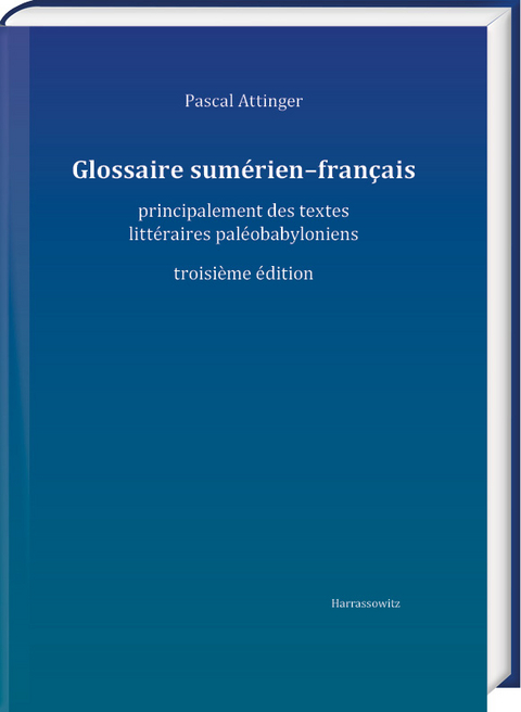 Glossaire sum&eacute;rien&ndash;fran&ccedil;ais - Pascal Attinger