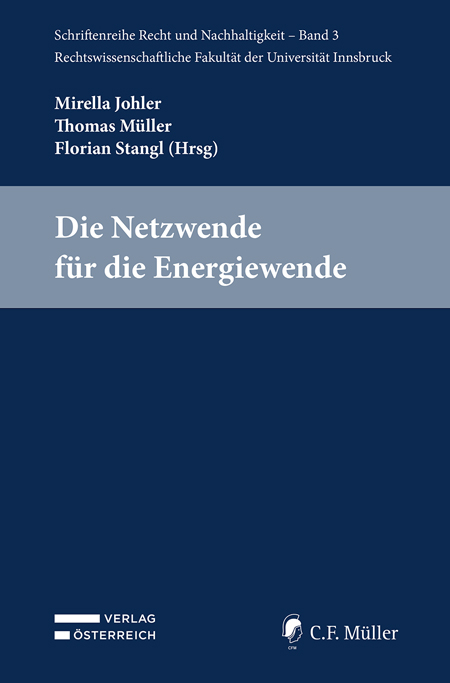 Die Netzwende f&uuml;r die Energiewende - Mirella Johler, Thomas M&uuml;ller, Florian Stangl