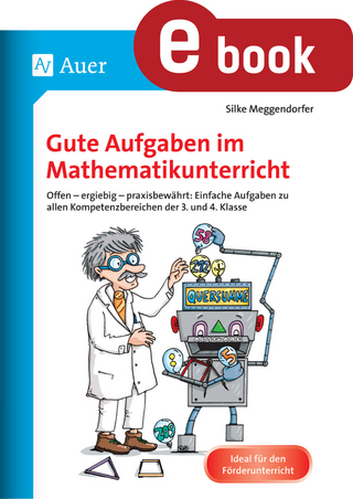 Gute Aufgaben im Mathematikunterricht
