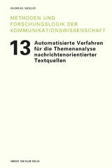 Automatisierte Verfahren f&uuml;r die Themenanalyse nachrichtenorientierter Textquellen - Andreas Niekler
