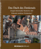 Das Dach des Denkmals - Eugen Trapp, Maximilian Fritsch, Peter Morsbach, Thomas Ei&szlig;ing, Karl Schnieringer, Wolfgang Kugler, Rosa Micus