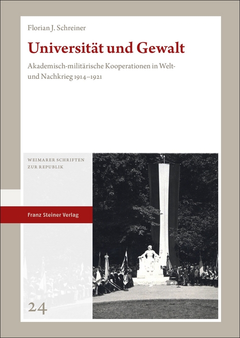 Universit&auml;t und Gewalt - Florian J. Schreiner