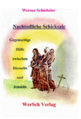 Nachtodliche Schicksale