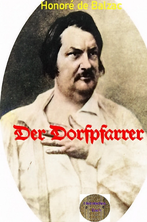 Der Dorfpfarrer - Honor&eacute; de Balzac